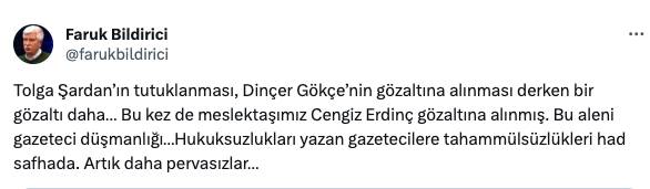 Gazeteci Cengiz Erdinç'in gözaltına alınmasına ilk tepkiler 8